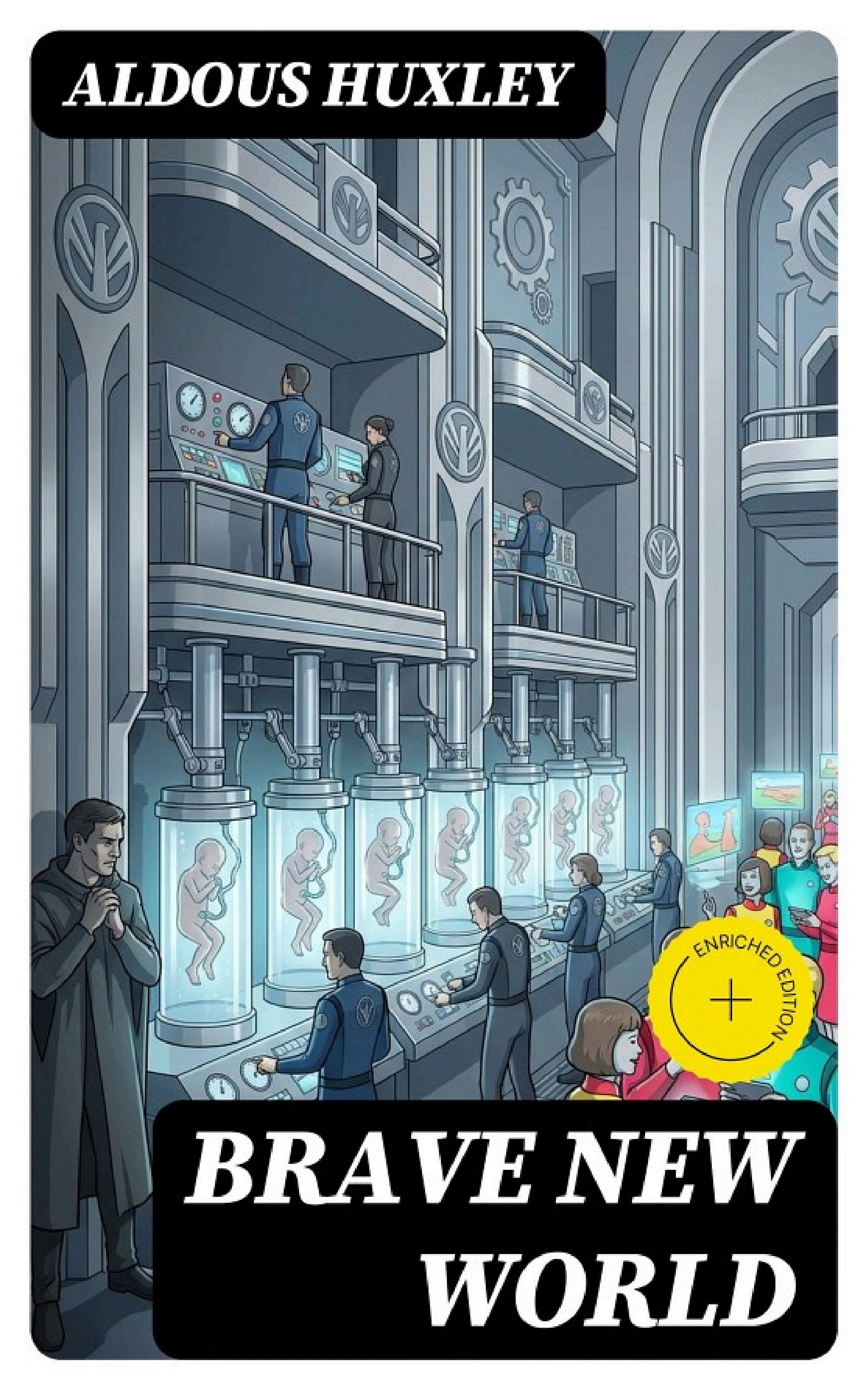Brave New World